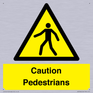 Caution Pedestrians